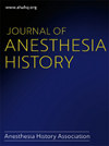 Journal of Anesthesia History