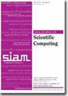 SIAM JOURNAL ON SCIENTIFIC COMPUTING